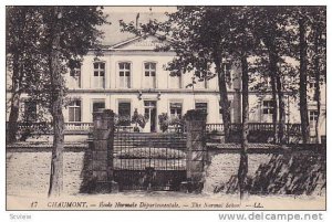 CHAUMONT, Ecole Normale Deportementale, The Normal School, Haute Marne, Franc...