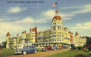 Poland Spring House - South Poland, Maine ME Postcard
