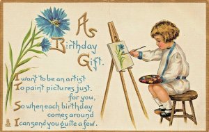 I WANT TO BE AN ARTIST-VICTORIAN BOY PAINTING~TUCK BIRTHDAY CHILDREN POSTCARD