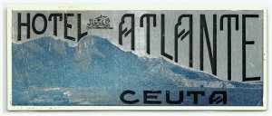 Hotel Atlante Ceuta Spain Luggage Label Vtg Sticker Stamp Poster 