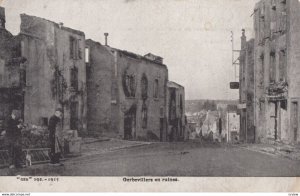 GERBEVILLERS , France , War 1914-18 Ruines