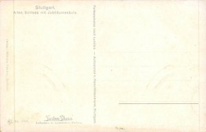 GERMANY c1910 Postcard STUTTGART Altes Schloss Mit Jubilaumssaule Monument