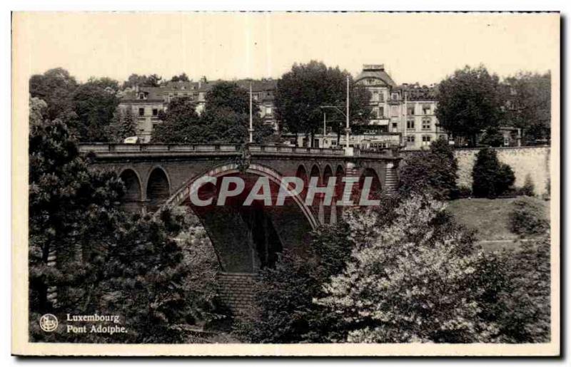 CPA Luxembourg Bridge Adolphe