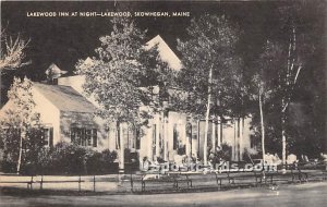 Lakewood Inn at Night in Skowhegan, Maine