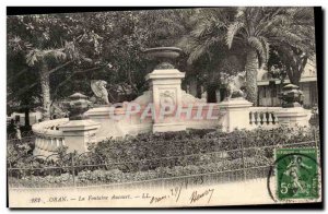 Algeria Oran Old Postcard The fountain Aucourt