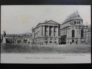 VERSAILLES, Chapelle et Aile de Louis XV, Old Postcard  140515