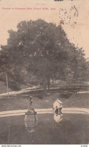 COUNCIL BLUFFS , Iowa , 1907 ; Fountain in Fairmont Park