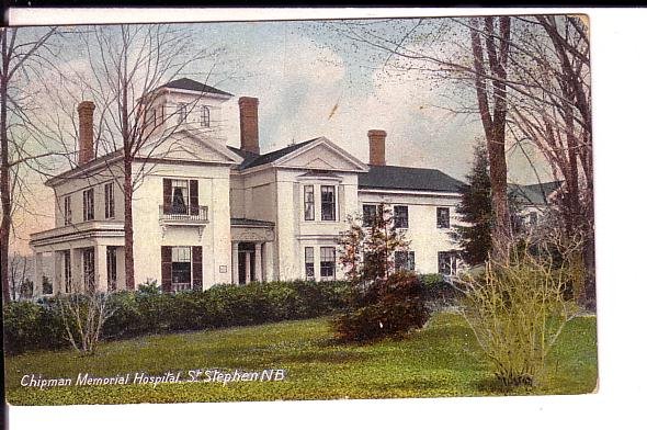 Chipman Memorial Hospital St Stephen New Brunswick,Used 1909 Nova Scotia