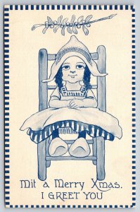 Holiday~Merry Christmas I Greet You~Dutch Girl Sitting In Chair~PM 1913~Postcard