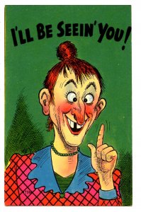 Humor - I'll be seein' you