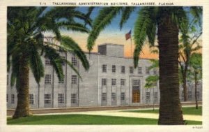 Administration Building - Tallahassee, Florida FL