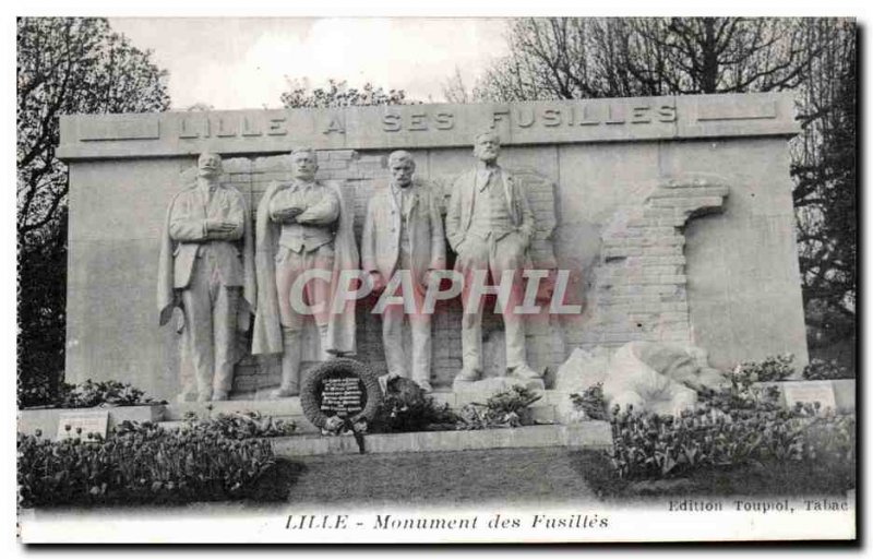 Postcard Old Lille Monument Fusilles Army