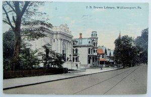 VINTAGE 1911 POSTCARD J.B. BROWN LIBRARY  WILLIAMSPORT PA