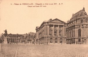 Vintage Postcard Palais De Versailles Chapelle Et Aile Louis XV A. P. Aisle