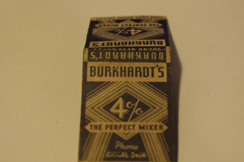 Burkhardt's 4% the Perfect Mixer Advertising 20 Strike Matchbook Cover