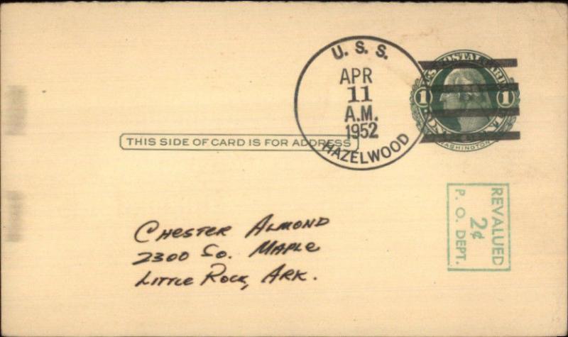 Naval Ship Cancel USS Hazelwood 1952 on 1 Cent Postal Card