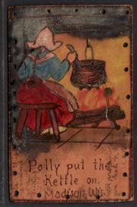 Polly put The Kettle on,Madison,WI Leather Postcard 