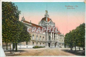Postcard Old Strasbourg Kaiser Palast