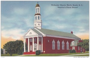 Exterior View, The Methodist Church, America's Finest Strand, Myrtle Beach,...