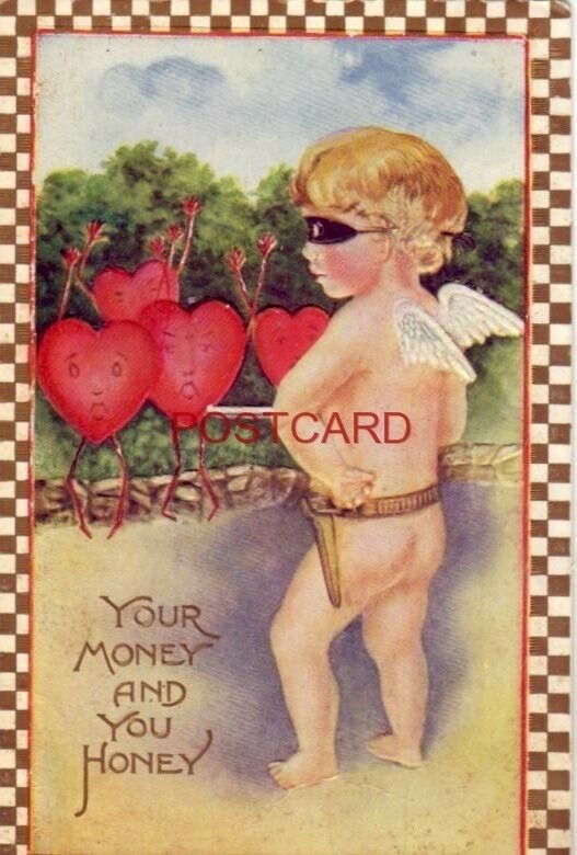 embossed Cupid robs hearts - YOUR MONEY AND YOU HONEY