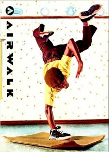 Advertising  AIRWALK SKATE SHOES  Ad Campaign~Handstand In Shoe   4X6 Postcard