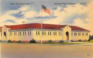 Cadet Recreation Hall Maxwell Field AFB Montgomery Alabama linen postcard