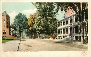 c1904 Postcard; State Street & Pavilion Hotel Montpelier VT Detroit Photographic