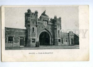 191385 BELGIUM ANVERS ANTWERP Porte Borgerhout Old postcard
