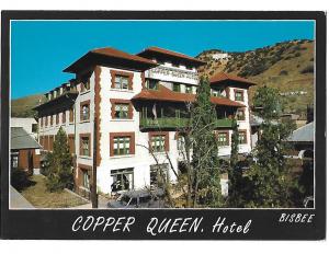 Copper Queen 1902 Historic Hotel Bisbee Arizona 4 by 6 card