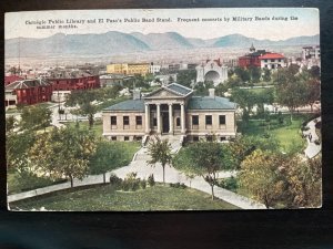 Vintage Postcard 1907-1915 Carnegie Library, Public Band Stand, El Paso, Texas