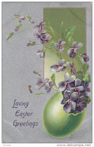 EASTER; TUCK #172, Loving Greetings, Green egg shell, Violets inside, PU-1909