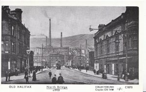 Yorkshire Postcard - Old Halifax - North Bridge c1913  - Pamlin Prints  U888