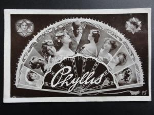 Greeting: PHYLLIS Name Postcard (women in each letter) c1911 RP - R. TUCK & SON