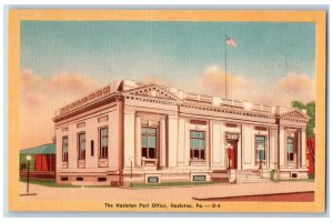 c1940's The Hazleton Post Office Building Us Flag Hazleton Pennsylvania Postcard