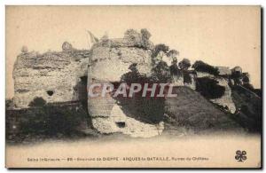 Old Postcard Seine Infereure Around Dieppe Arques la Bataille Castle Ruins