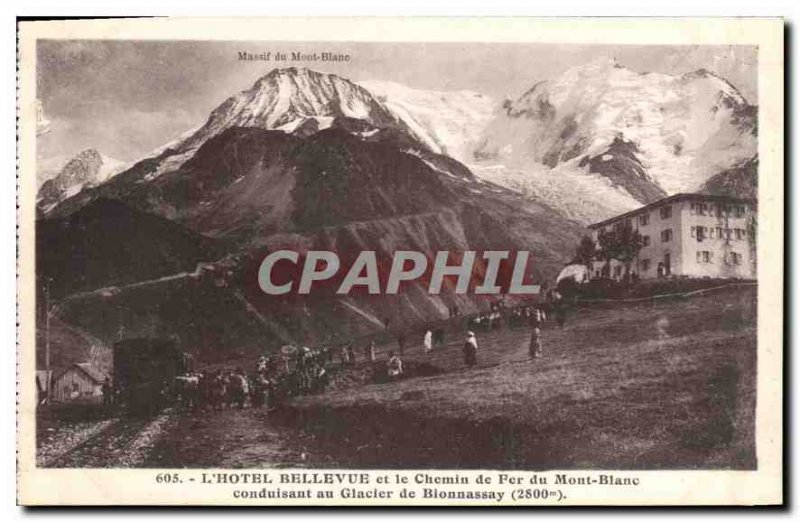 Old Postcard Hotel Bellevue and the Mont Blanc Railway leading to the Glacier...