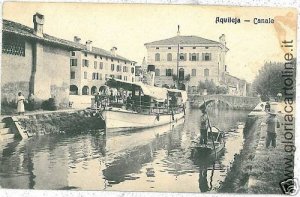 03713 VINTAGE POSTCARD: UDINE - AQUILEIA: CANAL-