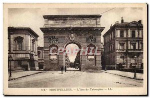 Montpellier Old Postcard L & # triumph 39arc