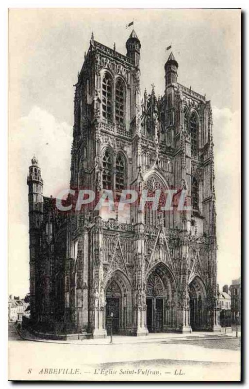 Postcard Old Abbeville Eglise Saint Vulfran