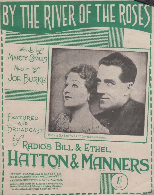 Bill Hatton Ethel Manners BBC Radio By The River Of The Roses Rare Sheet Music