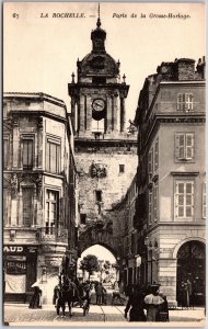 LA ROCHELLE- Porte de la Grosse- Horloge France Historical Building Postcard