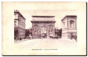 Old Postcard Montpellier L & # Triumph 39Arc