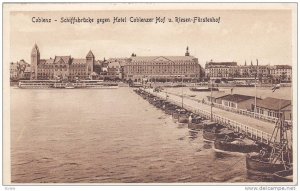 Schiffsbrucke Gegen Hotel Coblenzer Hof u. Riesen-Furstenhof, Coblenz (Rhinel...