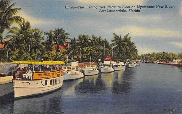 Fishing and Pleasure Fleet on Mysterious New River Fort Lauderdale, Florida  