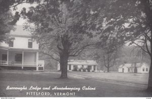 PITTSFORD , Vermont , 1940-50s ; Burroughs Lodge & Housekeeping Cabins