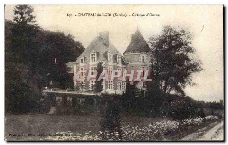 Old Postcard Chateau du Loir Chateau d Ourne