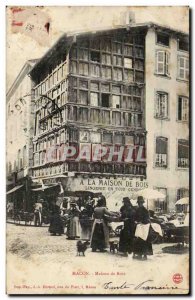 Old Postcard Macon House of wood (folklore women market)