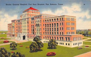 Brooke General Hospital Fort Sam Houston - San Antonio, Texas TX  