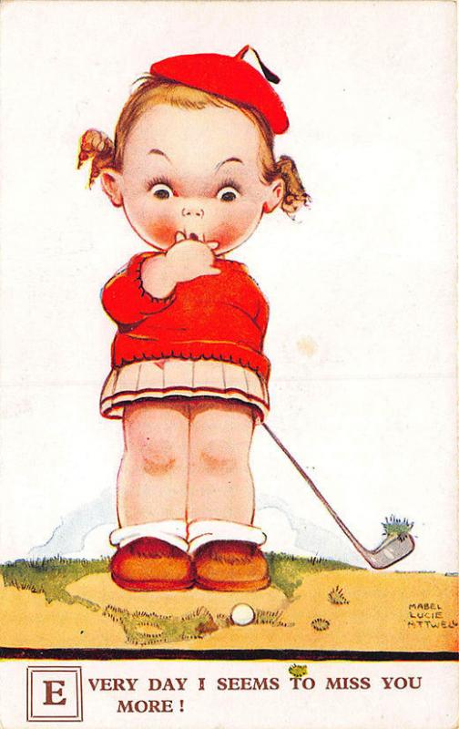 Every Day I Seems To Miss You More! Golf  Clubs Signed Mabel Attwell Postcard