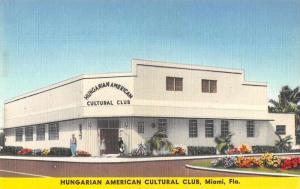Miami Florida Hungarian American Cultural Club Linen Vintage Postcard JE229583